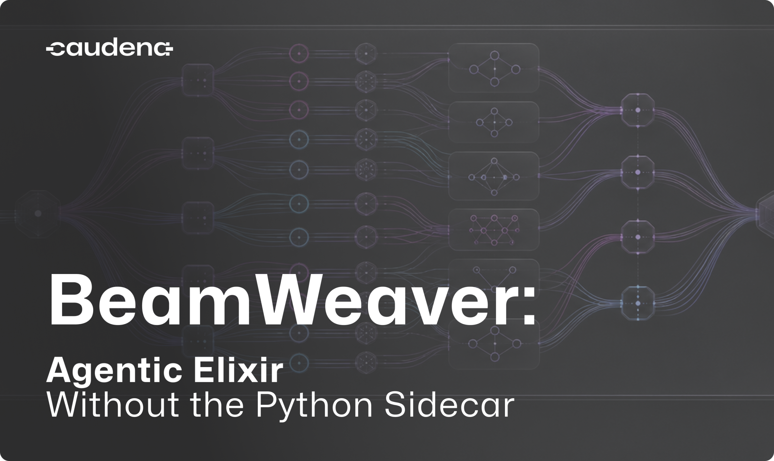 BeamWeaver: Agentic Elixir Without the Python Sidecar